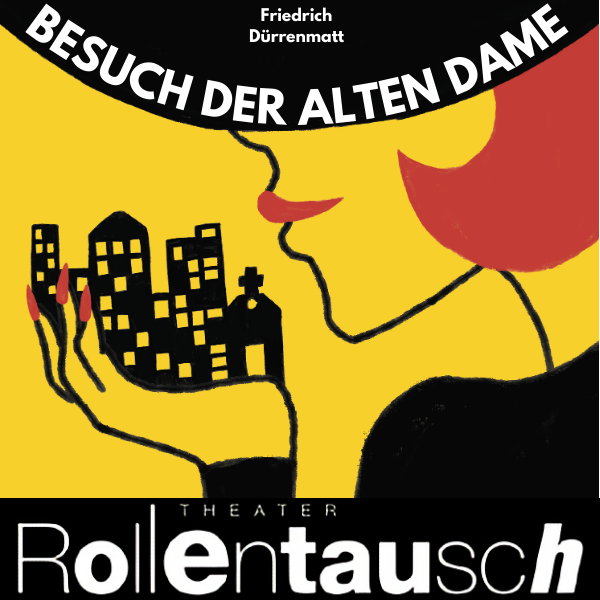 K!R RollenTausch spielt "Der Besuch der alten Dame" (2)